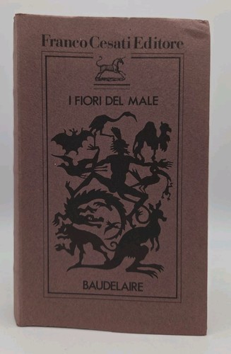 Baudelaire fiori del male - fiori,