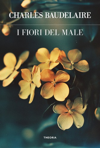 Fiori del male - fiori, male.