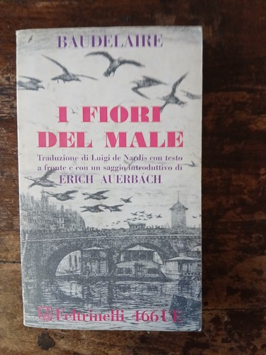 Baudelaire fiori del male - -,