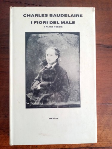 Charles baudelaire i fiori - charles,
