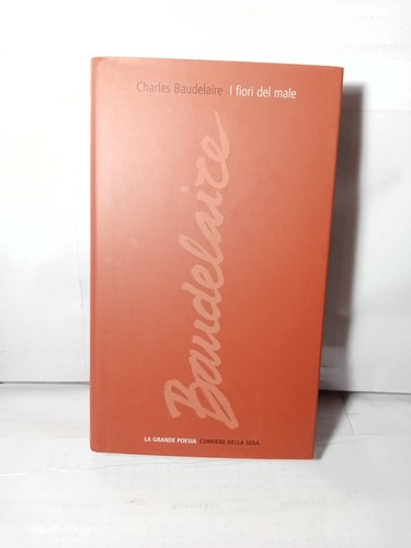 Charles baudelaire fiori del - baudelaire,